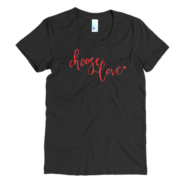 CHOOSE LOVE TEE