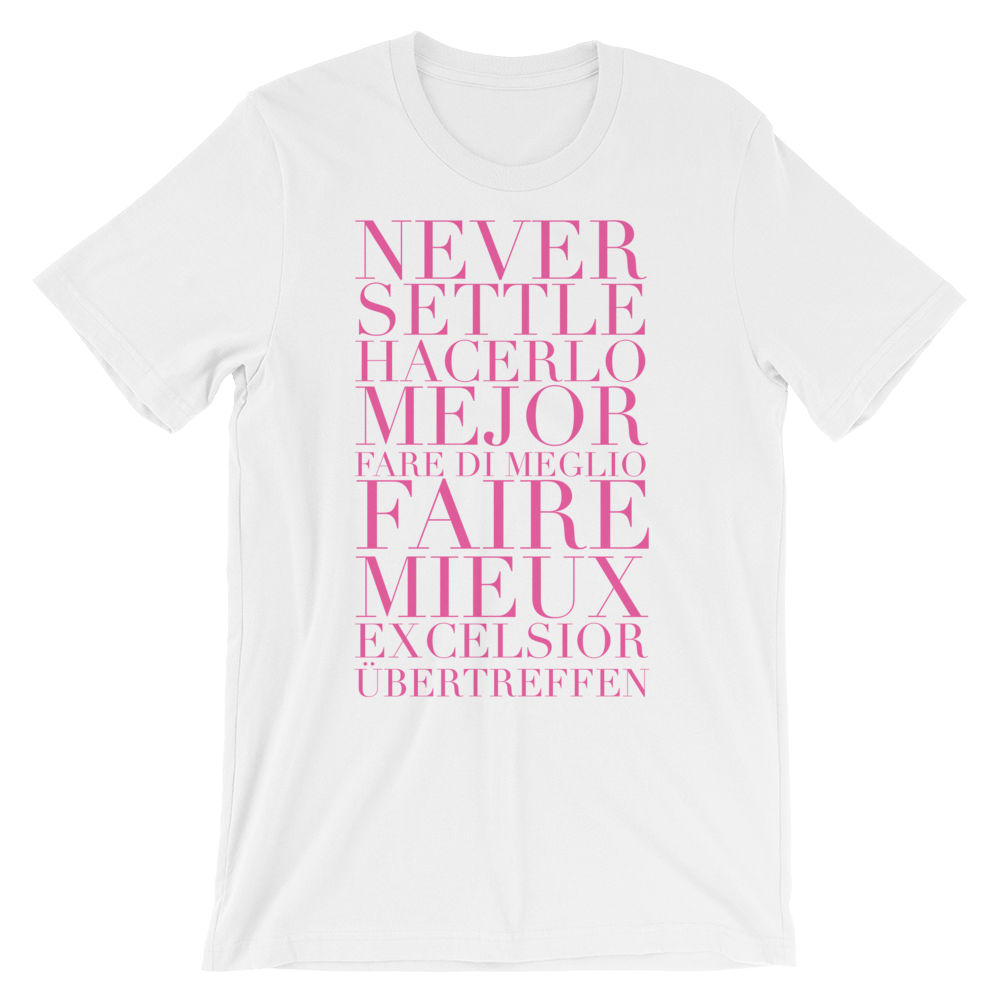 BeYouTees® Never Settle graphic tee (pink type)