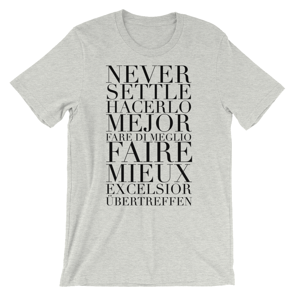 BeYouTees® Never Settle graphic tee (black type)